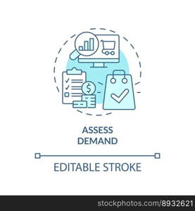 Assess demand turquoise concept icon. Search trends. Select affiliate marketing niche abstract idea thin line illustration. Isolated outline drawing. Editable stroke. Arial, Myriad Pro-Bold fonts used. Assess demand turquoise concept icon