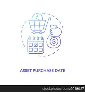 Asset purchase date concept icon. Assets inventory element idea thin line illustration. Financial accounting. Initial acquisition. Posting transactions. Vector isolated outline RGB color drawing. Asset purchase date concept icon