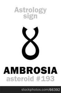 Astrology Alphabet: AMBROSIA, asteroid #193. Hieroglyphics character sign (single symbol).