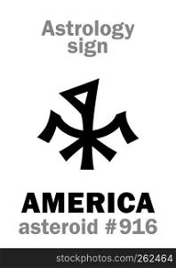 Astrology Alphabet: AMERICA, asteroid #916. Hieroglyphics character sign (single symbol).
