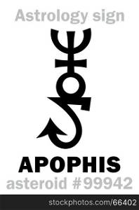 Astrology Alphabet: APOPHIS (Apep), dangerous asteroid #99942. Hieroglyphics character sign (single symbol).