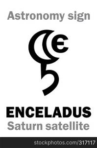 Astrology Alphabet: ENCELADUS (Saturnian satellite VI), one of the moons of Saturn. Hieroglyphic character sign (astronomical symbol).