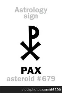 Astrology Alphabet: PAX (Peace), asteroid #679. Hieroglyphics character sign (single symbol).