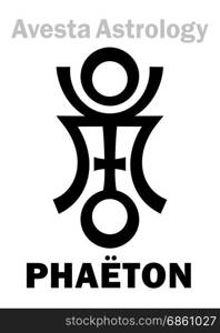 Astrology Alphabet: PHAETON (Faridon/Fereydun/?raetaona), Avestian vedic astral planet. Hieroglyphics character sign (single symbol).