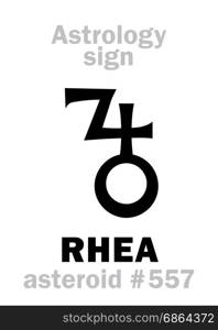 Astrology Alphabet: RHEA, asteroid #557. Hieroglyphics character sign (single symbol).
