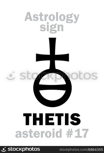Astrology Alphabet: THETIS, asteroid #17. Hieroglyphics character sign (single symbol).