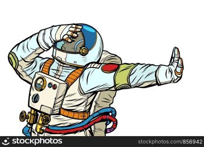 Astronaut in a spacesuit. Gesture of denial, shame, no. Pop art retro vector Illustrator vintage kitsch drawing. Astronaut in a spacesuit. Gesture of denial, shame, no