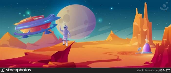 Astronaut on alien planet waving hand to spaceship. Cosmonaut in suit and helmet in far galaxy explore outer space greeting UFO. Spaceman on station, cosmos colonization. Cartoon vector illustration. Astronaut on alien planet waving hand to spaceship
