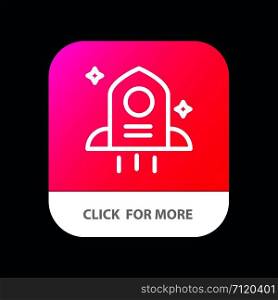 Astronomy, Rocket, Space Mobile App Button. Android and IOS Line Version