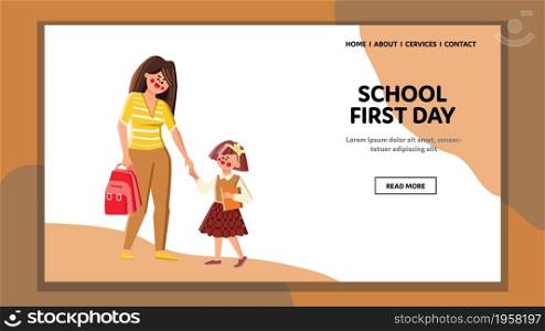 At School First Day Go Mother With Daughter Vector. Woman With Backpack And Girl Child With Educational Book Going At School First Day. Characters Schoolgirl And Parent Web Flat Cartoon Illustration. At School First Day Go Mother With Daughter Vector