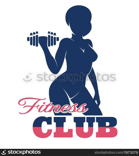 Athletic Woman Woman Training Dumbbell. Fitness Club Logo isolated on white. Vector illustration.. Fitness Club Emblem with Athletic Woman with Dumbbell