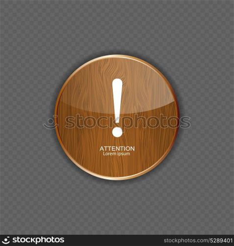 Attention wood application icons vector illustration