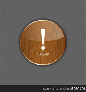 Attention wood application icons vector illustration