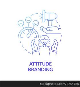 Attitude branding blue gradient concept icon. Company positioning type. Positive value for customer. Brand planning abstract idea thin line illustration. Vector isolated outline color drawing. Attitude branding blue gradient concept icon