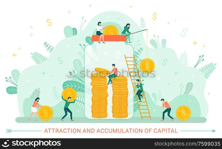 Attraction and accumulation of capital vector, people dealing financial assets and investment in future. Jar with gold dollars and coins of currency. Financial accumulation money in capitalism market. Attraction and Accumulation of Capital, Money