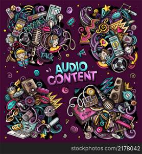 Audio content cartoon vector doodle designs set. Colorful detailed compositions with lot of media objects and symbols. All items are separate. Audio content cartoon vector doodle designs set.
