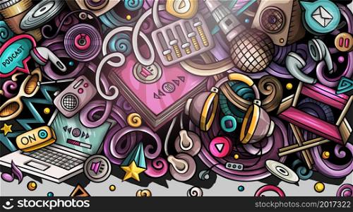 Audio Content hand drawn doodle banner. Cartoon vector detailed flyer. Illustration with musical objects and symbols. Colorful horizontal background. Audio Content hand drawn doodle banner. Cartoon vector detailed flyer.