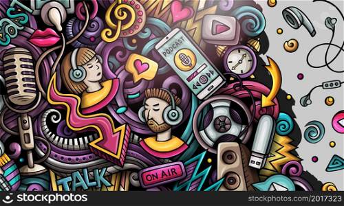 Audio Content hand drawn doodle banner. Cartoon vector detailed flyer. Illustration with musical objects and symbols. Colorful horizontal background. Audio Content hand drawn doodle banner. Cartoon vector detailed flyer.