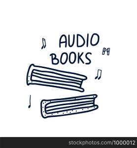 Audiobooks concept. Set of audio book symbols with lettering. Vector illustration.