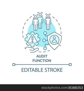 Audit function turquoise concept icon. Identity management abstract idea thin line illustration. Monitoring user behaviour. Isolated outline drawing. Editable stroke. Arial, Myriad Pro-Bold fonts used. Audit function turquoise concept icon