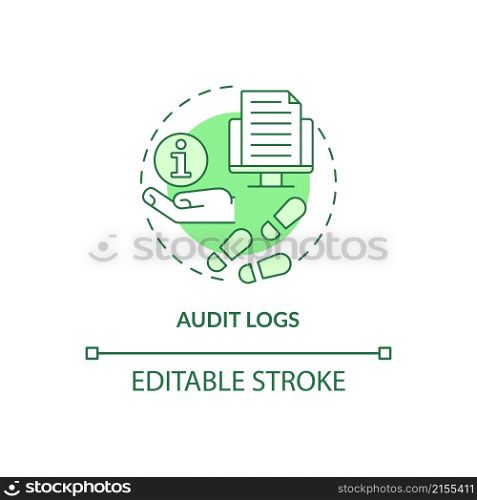 Audit logs green concept icon. Digital information protection abstract idea thin line illustration. Isolated outline drawing. Editable stroke. Roboto-Medium, Myriad Pro-Bold fonts used. Audit logs green concept icon