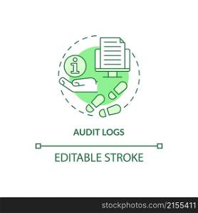 Audit logs green concept icon. Digital information protection abstract idea thin line illustration. Isolated outline drawing. Editable stroke. Roboto-Medium, Myriad Pro-Bold fonts used. Audit logs green concept icon