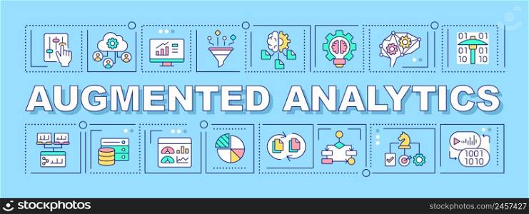 Augmented analytics word concepts blue banner. Machine learning. Data management. Infographics with icons on color background. Isolated typography. Vector illustration with text. Arial-Black font used. Augmented analytics word concepts blue banner