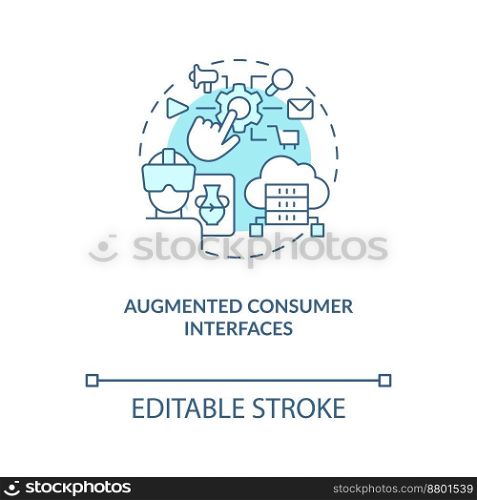 Augmented consumer interfaces turquoise concept icon. AI and data science solution abstract idea thin line illustration. Isolated outline drawing. Editable stroke. Arial, Myriad Pro-Bold fonts used. Augmented consumer interfaces turquoise concept icon