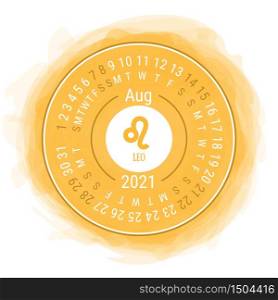 August 2021. Vector English ?alendar. Zodiac sign. Leo. Astrological symbol. Zodiacal color vector horoscope. Watercolor kid&rsquo;s sketch doodle style. Hand drawn frame. Round calender. Smoky circle