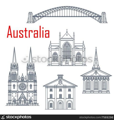 Australian Harbour bridge, St Mary and Saint James Church, St. Andrews cathedral, Hyde park barracks. Sydney sightseeing, museums and churches. Isolated outline buildings. Australian travel landmarks set, vector