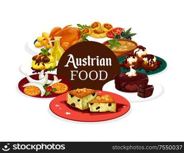 Austrian cuisine food, snacks and desserts isolated banner. Vector goose and jug of oil, vanilla horseshoes and vasilapita, chocolate cake sacher. Goulash in Tyrolean, cheese knodels. Food of Austria, national meals and desserts