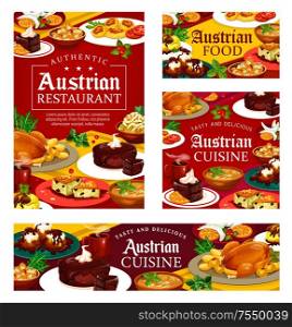 Authentic austrian cuisine food, restaurant or cafe menu. Vector cuisine of Austria, national main course meals and desserts. Tyrolean beef stew goulash and chocolate cake sacher, baked goose on plate. National food of Austria, desserts and course meal
