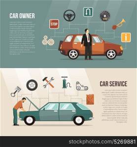 Auto Banners Set. Flat horizontal auto banners with car owner and service mechanic isolated vector illustration
