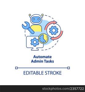 Automate admin tasks concept icon. Way to increase business efficiency abstract idea thin line illustration. Isolated outline drawing. Editable stroke. Arial, Myriad Pro-Bold fonts used. Automate admin tasks concept icon