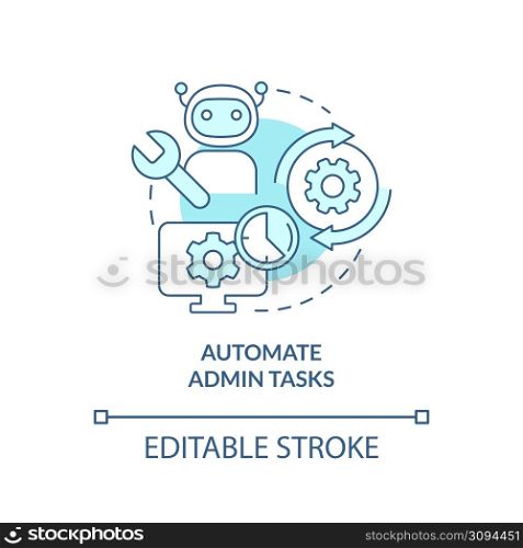 Automate admin tasks turquoise concept icon. Way to increase business efficiency abstract idea thin line illustration. Isolated outline drawing. Editable stroke. Arial, Myriad Pro-Bold fonts used. Automate admin tasks turquoise concept icon