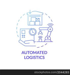 Automated logistics blue gradient concept icon. Technology of fast orders delivery. Shipping service for customers abstract idea thin line illustration. Vector isolated outline color drawing. Automated logistics blue gradient concept icon