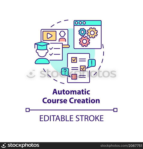 Automatic course creation concept icon. Education technology abstract idea thin line illustration. Isolated outline drawing. Editable stroke. Roboto-Medium, Myriad Pro-Bold fonts used. Automatic course creation concept icon