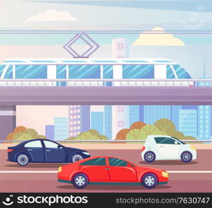 Automobiles moving by road, train going by bridge, skyscrapers and trees. Transport moving near buildings downtown, car and autobahn, vehicle. Vector illustration in flat cartoon style. Car and Train Moving in City, Transport Vector