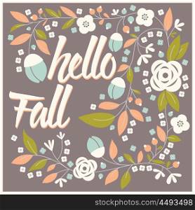 Autumn card design with floral frame and typographical message, vector illustration