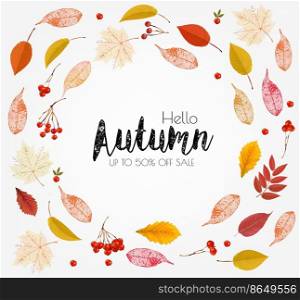 Autumn colorful forest leaves and a red berries the shape of a ring Sale Frame. Vector.