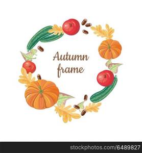 Autumn Frame. Fall Fruits, Vegetables Food Harvest. Autumn frame. Round frame from apples, oak and birch leaves, pumpkin, acorns, vegetable marrow. Fall fruits, vegetables, autumn food harvest, food agriculture, vegetarian. Add your text logo Vector