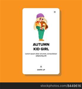 autumn kid girl vector. happy child, fun fall, park joy nature autumn kid girl web flat cartoon illustration. autumn kid girl vector