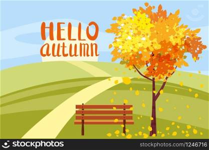 Autumn landscape, Hello autumn letterung, tree with fallen leaves, wooden bench. Autumn landscape, Hello autumn letterung, tree with fallen leaves, wooden bench, panorama, autumnal mood, yellow, red, orange leaves, cartoon style, vector, illustration, isolated