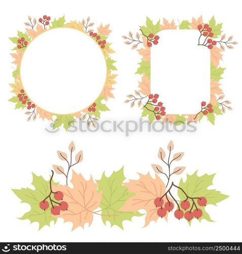 Autumn pattern of leaves. A set of round and rectangular frames from multi-colored maple leaves, red rowan berries and branches. Vector illustration. for print, decor, postcards, design and posters