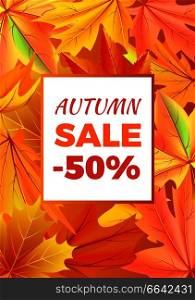 Autumn sale -50  off sign surrounded by frame of golden yellow foliage. Vector illustration with orange leaves, discounts half price at fall season. Autumn Sale -50  off Icon Vector Illustration