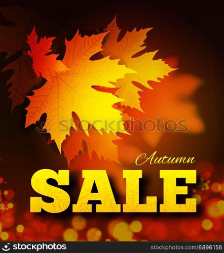 Autumn sale background with leaf texture on the lettersh and bokeh.. Autumn sale background with leaf texture on the letters and bokeh. Vector illustration