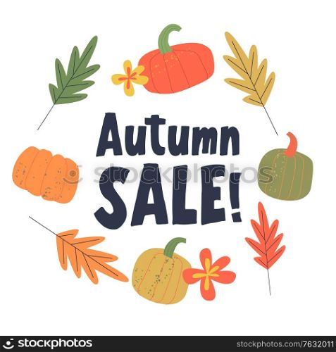 Autumn sale. Colorful autumn leaves and colorful pumpkins on a white background. Vector illustration.. Autumn seasonal sale. Vector illustration.