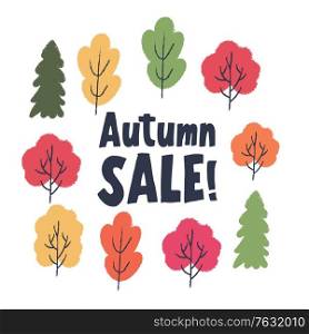 Autumn sale. Colorful autumn trees on a white background. Vector illustration.. Autumn seasonal sale. Vector illustration.