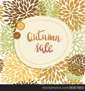 Autumn sale or offer banner design. Lettering text Autumn sale and two cute buttons on seamless floral background.. Autumn sale or offer banner design. Lettering text Autumn sale and two cute buttons on seamless floral background