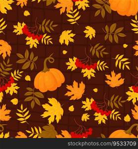 Autumn seamless pattern. Bunches red rowan with colorful fall leaves with pumpkin on brown checkered background. Vector autumnal illustration for design, packaging, wallpaper and textile